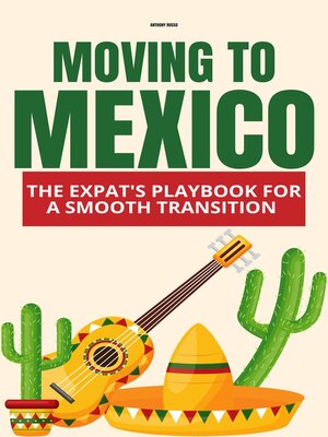 cover image of Moving to Mexico